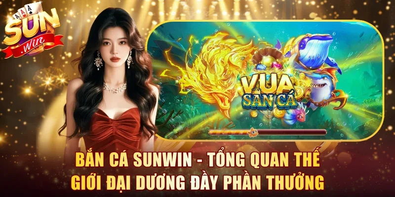 Bắn cá Sunwin