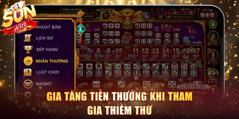 Gia tăng tiền thưởng khi tham gia Thiềm Thừ