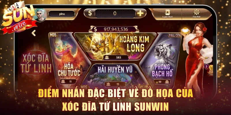 Điểm nhấn đặc biệt về đồ họa của xóc đĩa Tứ Linh Sunwin