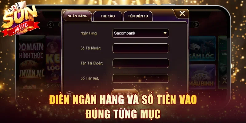 Điền ngân hàng và số tiền vào đúng từng mục