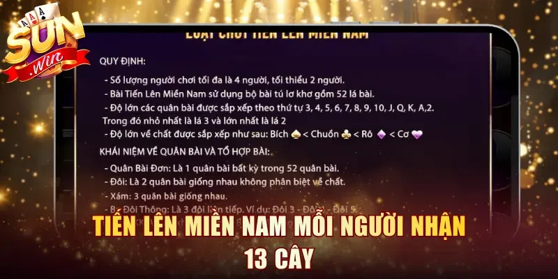 Tiến Lên Miền Nam mỗi người nhận 13 cây
