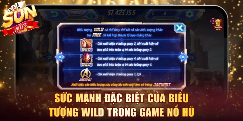 Sức mạnh đặc biệt của biểu tượng WILD trong game nổ hũ