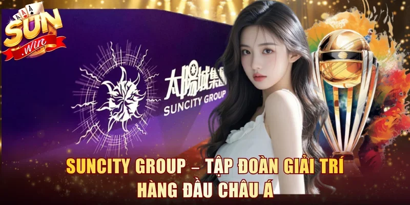 Suncity Group