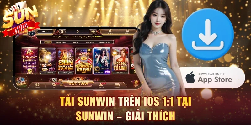 Tải Sunwin trên iOS
