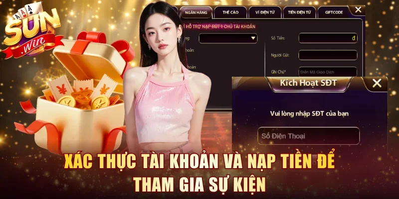 Xác thực tài khoản và nạp tiền để tham gia sự kiện